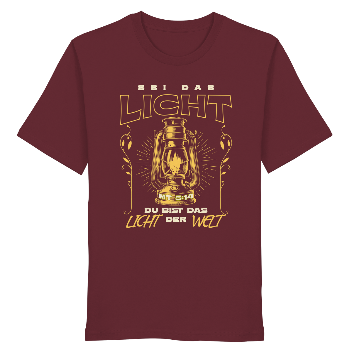Sei das Licht – Du bist das Licht der Welt | Christliche Kleidung - Organic Shirt