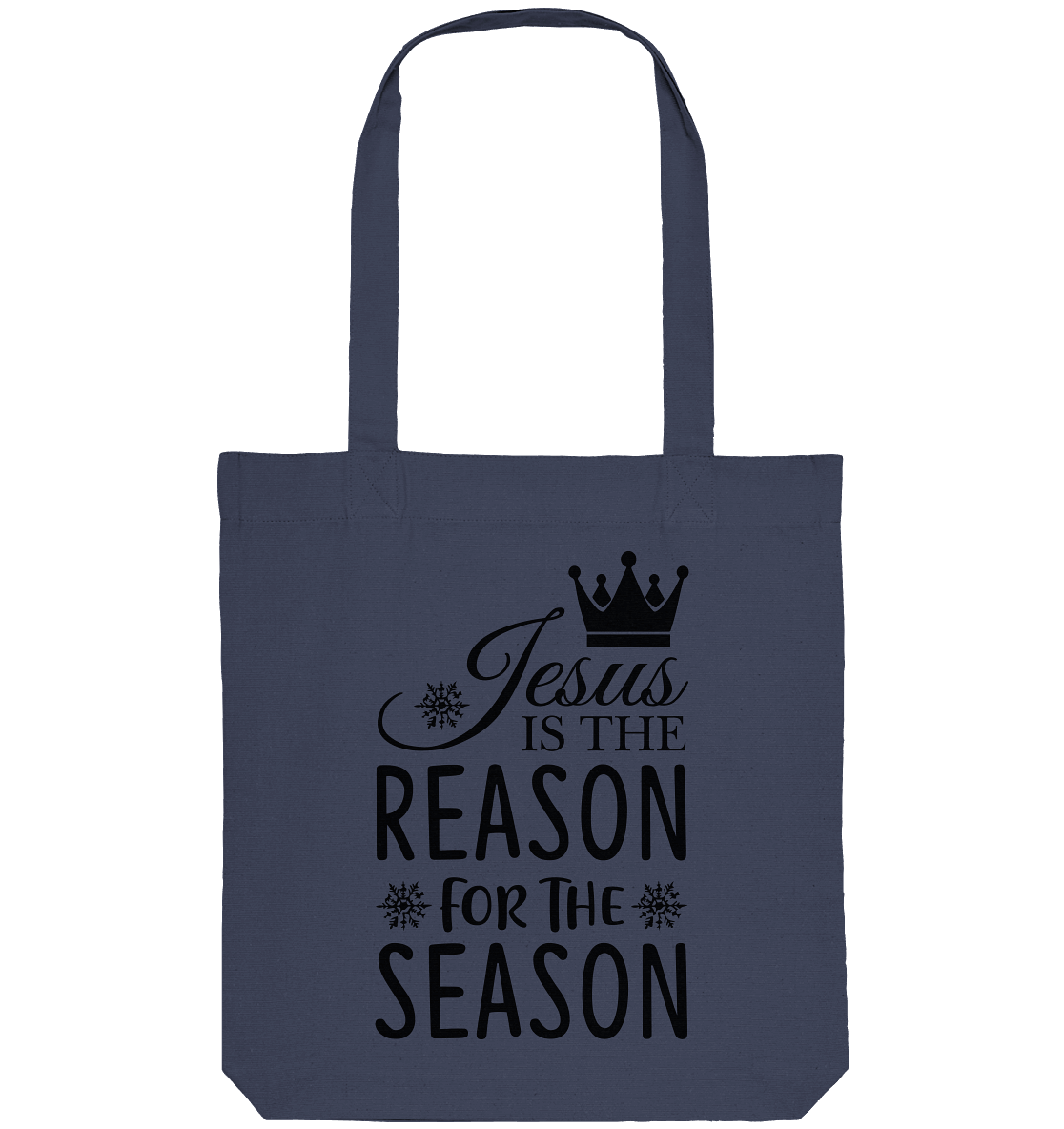 Jesus – Der Grund für die Weihnachtszeit | Christliche Geschenke - Organic Tote-Bag