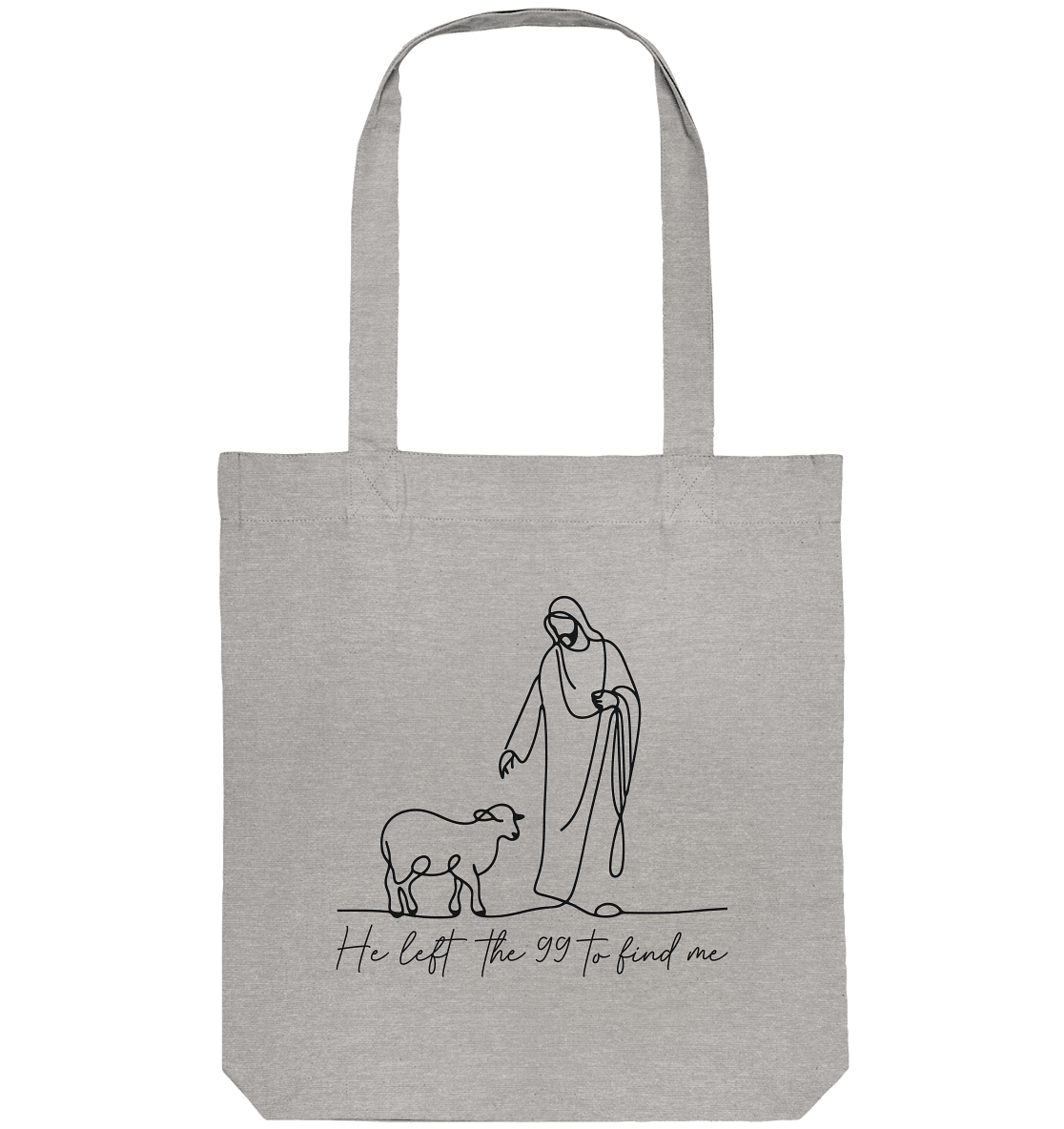 He Left the 99 to Find Me – Kraftvolle Botschaft in minimalistischem Design | Christliche Kleidung - Organic Tote-Bag
