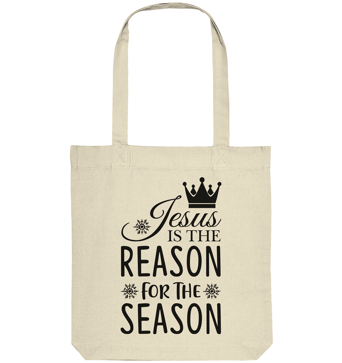Jesus – Der Grund für die Weihnachtszeit | Christliche Geschenke - Organic Tote-Bag