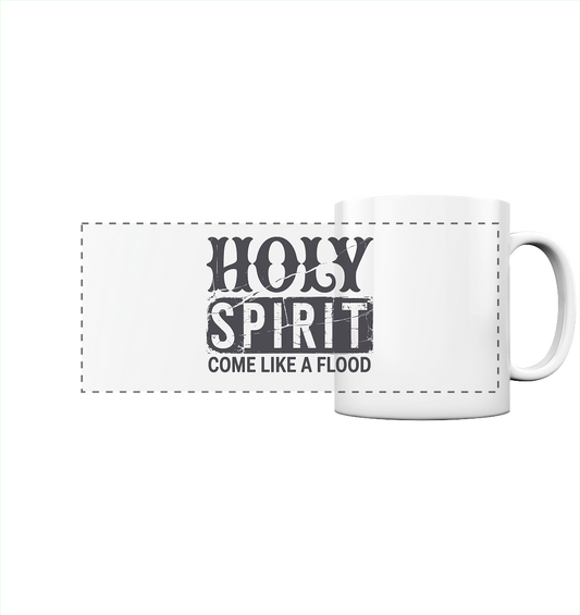 Holy Spirit, Come Like a Flood – Erfüllt von Gottes Gegenwart | Christliches Geschenk - Panorama Tasse