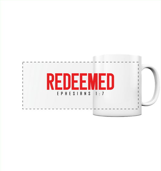 Redeemed – Ephesians 1:7 – Erlöst durch sein Blut | Christliche Produkte - Panorama Tasse