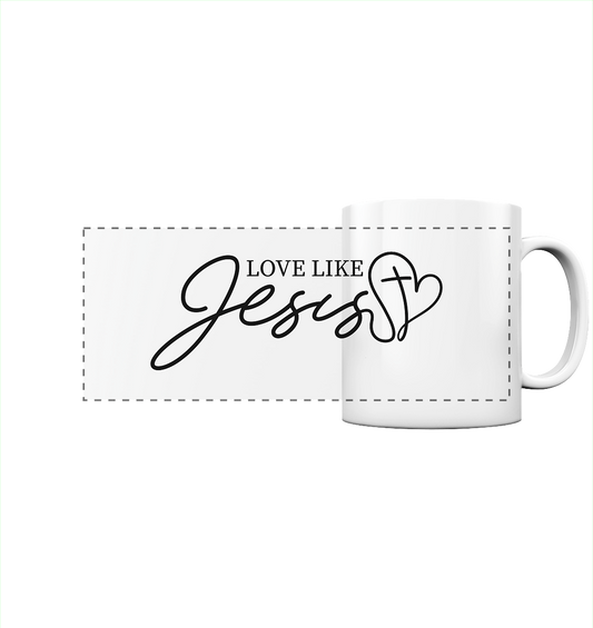 Love Like Jesus – Liebe, die verändert | Ein Statement des Glaubens - Panorama Tasse