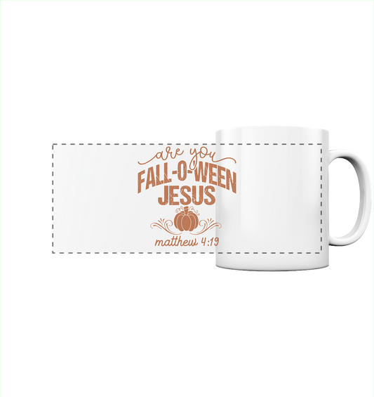 Are you FALL O WEEN Jesus? – Matthew 4:19 | Christliche Halloween Produkte - Panorama Tasse