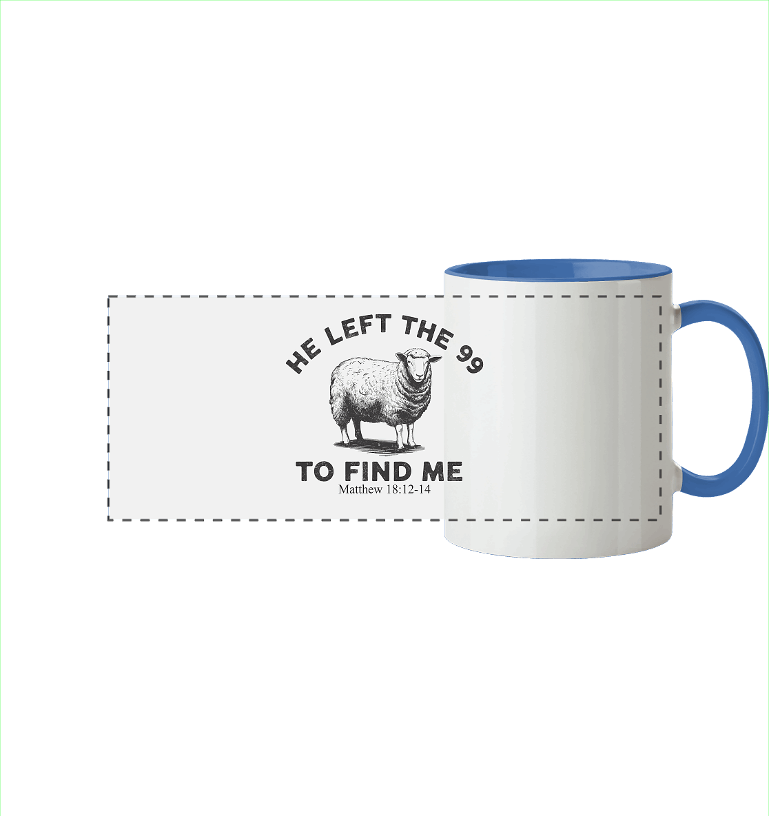 He Left the 99 to Find Me | Persönliches Glaubensbekenntnis - Panorama Tasse zweifarbig