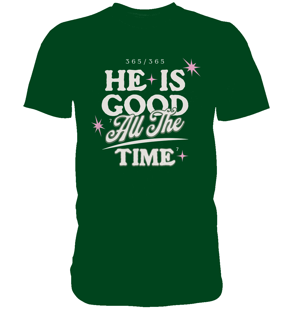 Er ist immer gut - Premium Shirt