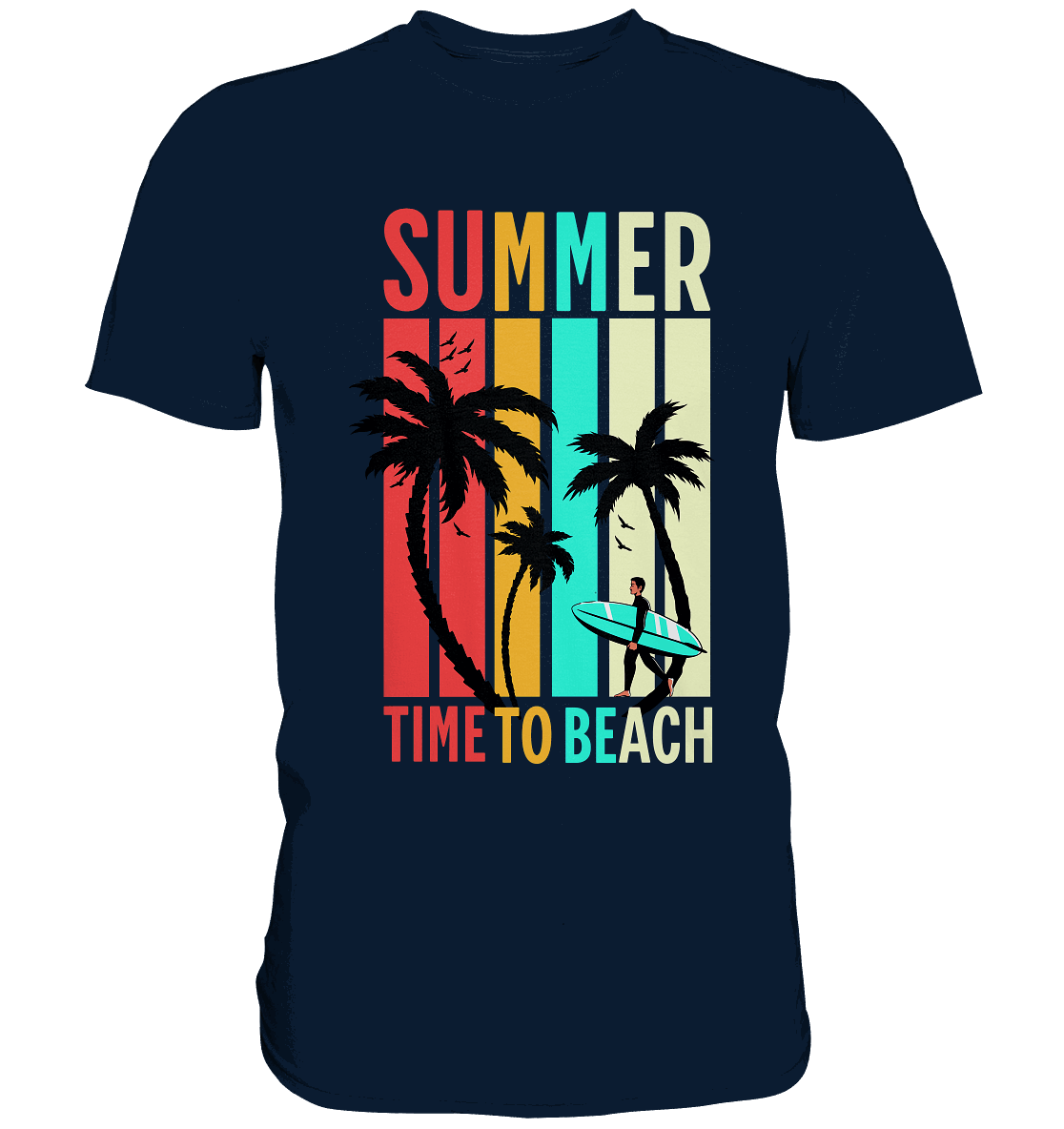 Summer Time to Beach – Sonne, Sand & Lebensfreude - Premium Shirt