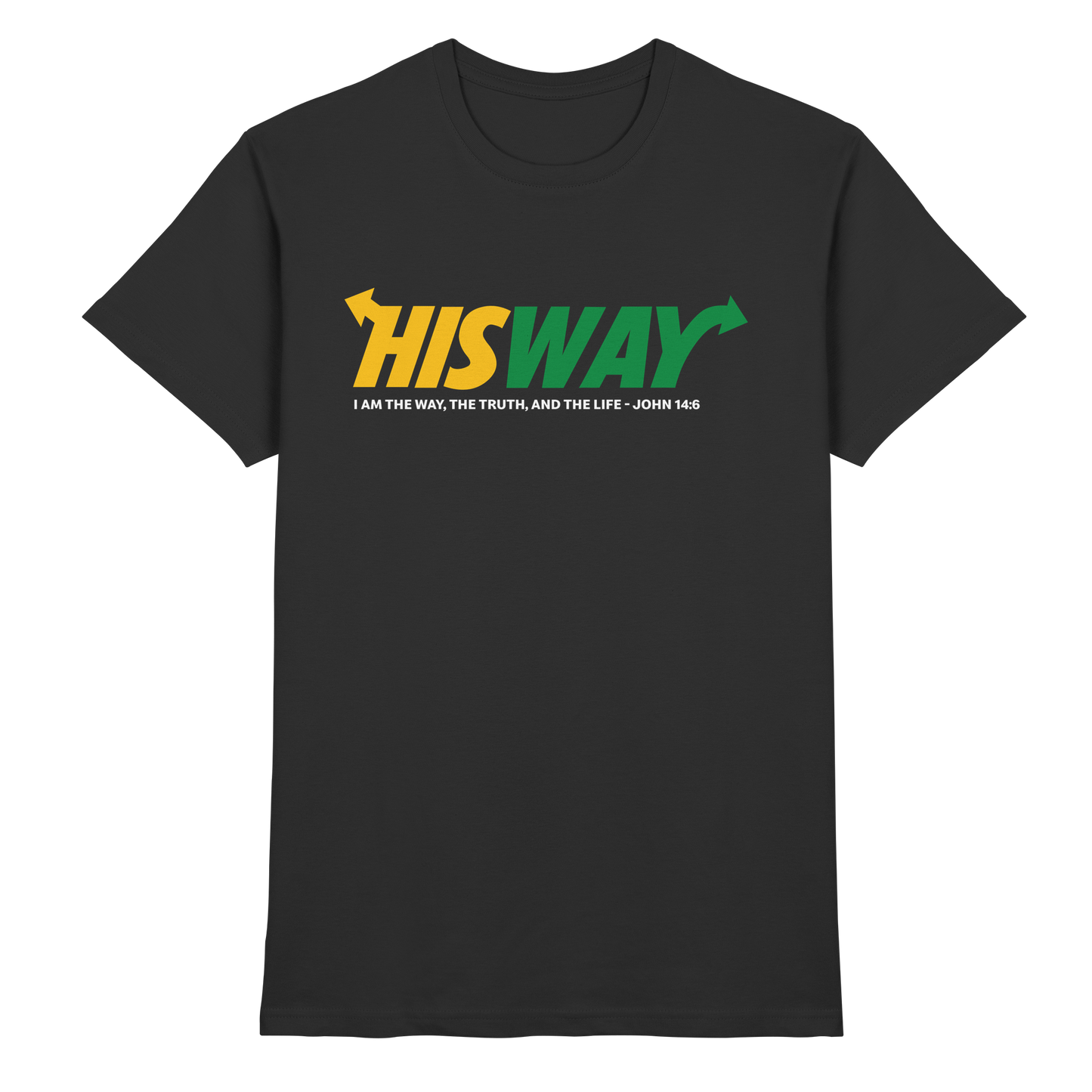 His Way – John 14:6 | Christliches Statement Design mit Johannes 14,6 - Premium Shirt