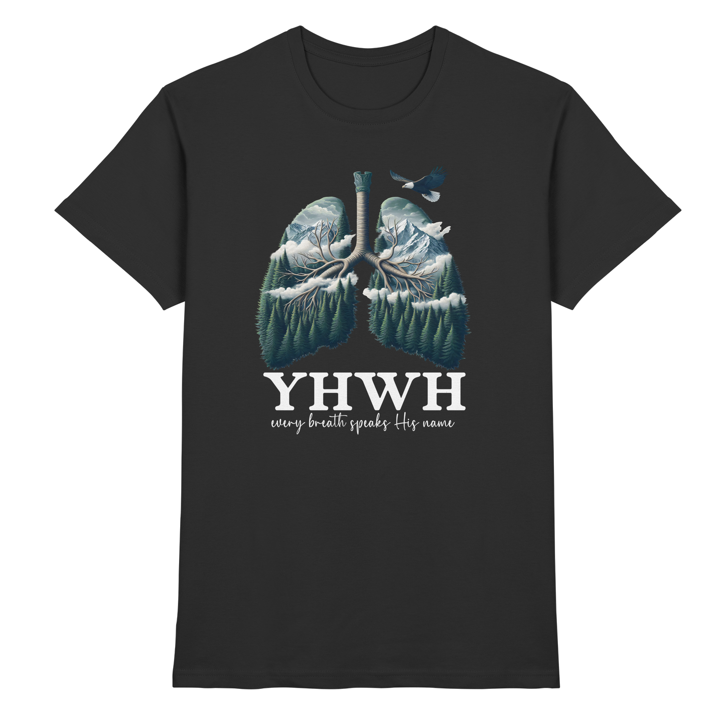 YHWH – Every Breath Speaks His Name | Atem des Lebens | Christliches Design - Premium Shirt