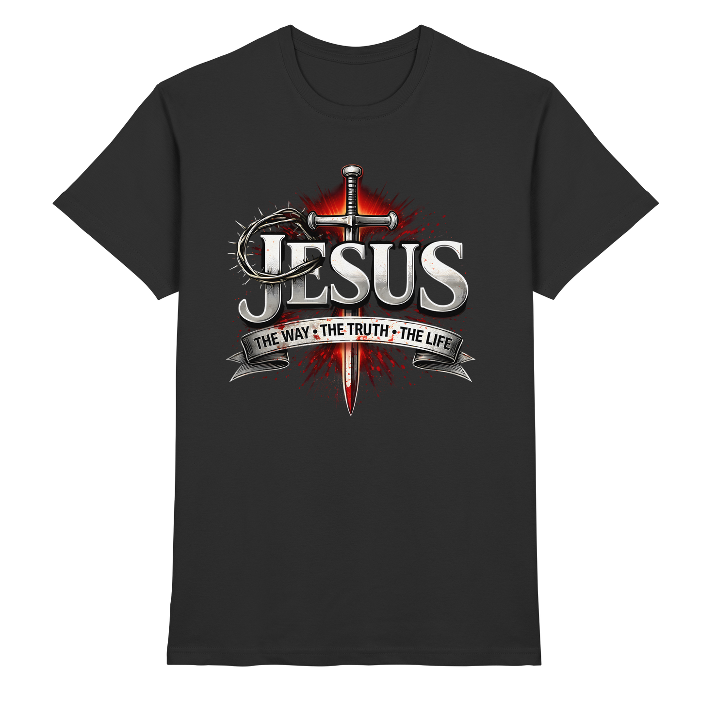 „Jesus: Der Weg, die Wahrheit, das Leben“ mit Schwert und Dornenkrone - Premium Shirt