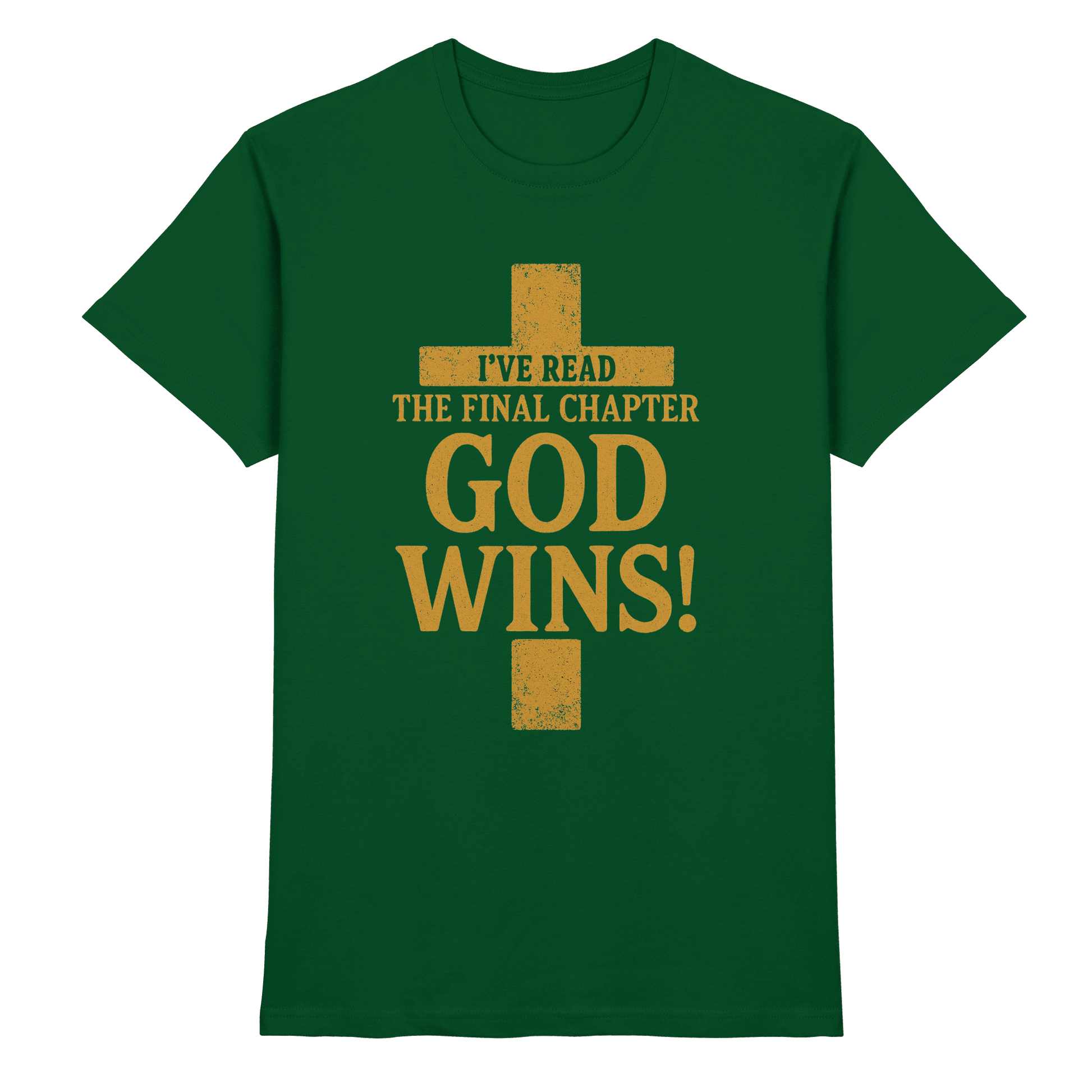 GOD WINS – Das Ende steht fest | Christliche Kleidung & Geschenke im Kreuz-Design - Premium Shirt