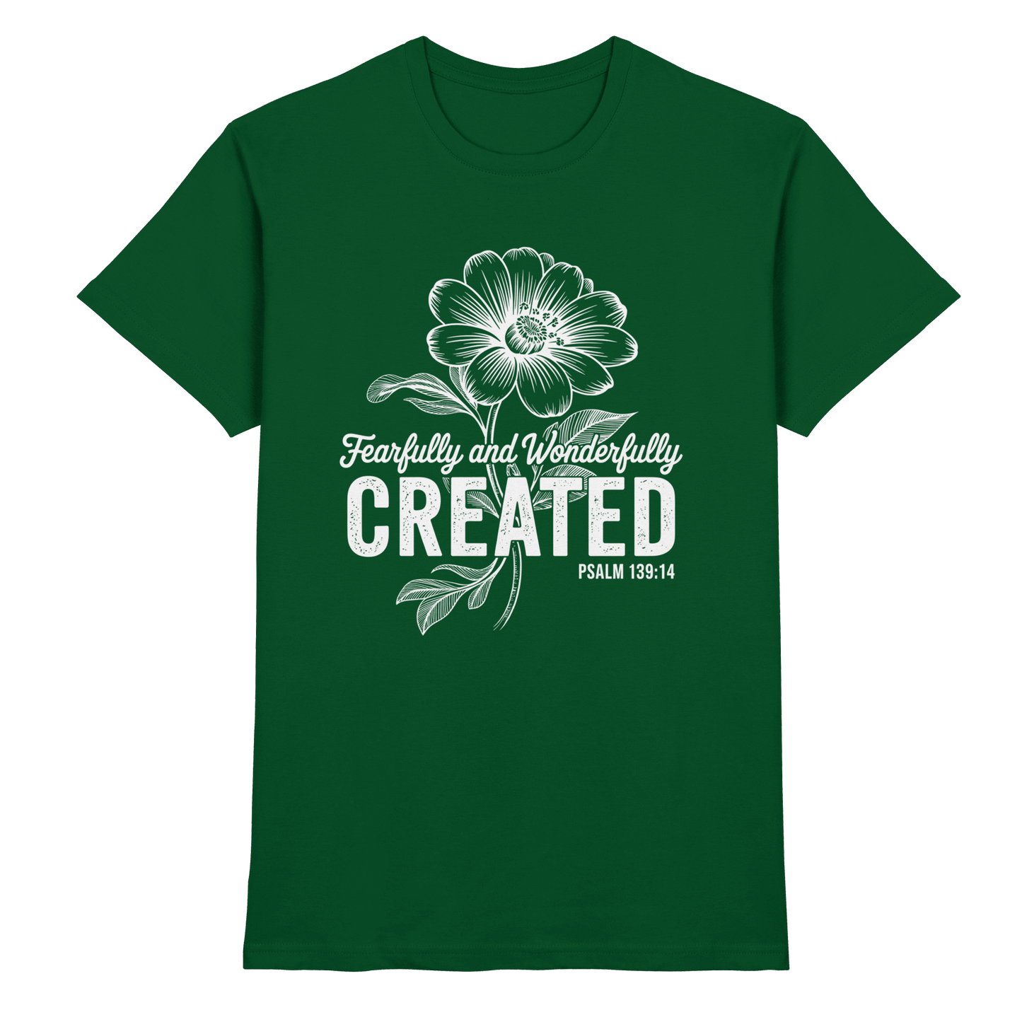 Fearfully and Wonderfully Created – Floral Grace Design - Premium Shirt