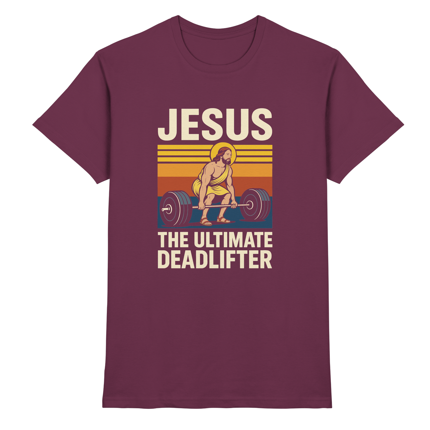 Jesus Deadlifter – Jesus the Ultimate Deadlifter | Christliches Fitness Design - Premium Shirt