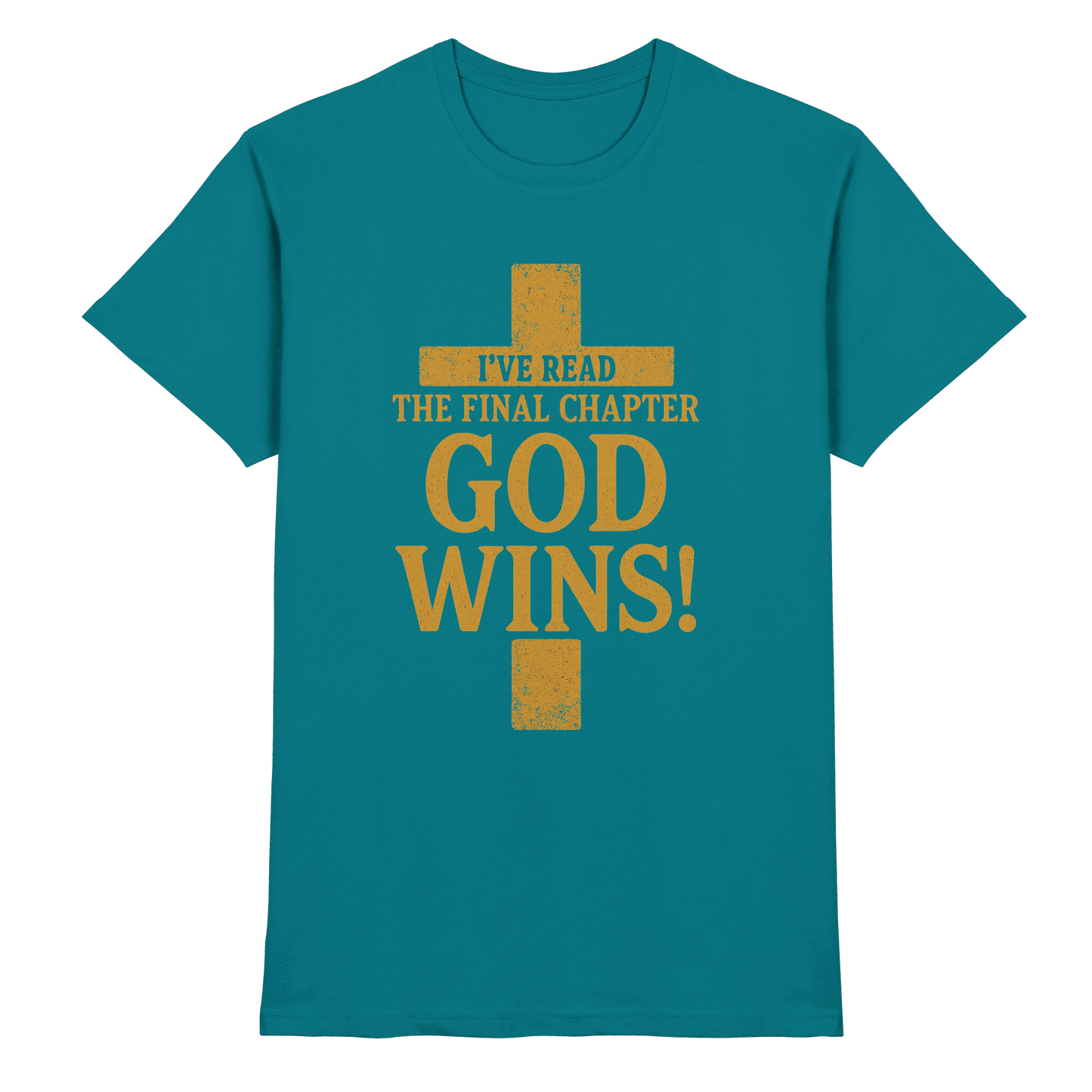 GOD WINS – Das Ende steht fest | Christliche Kleidung & Geschenke im Kreuz-Design - Premium Shirt