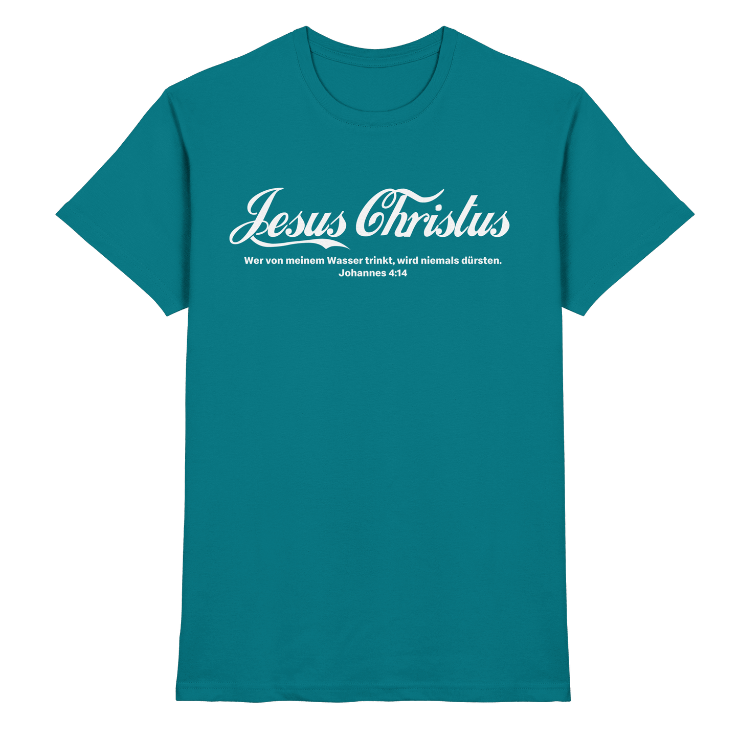 Jesus Christus – Johannes 4,14 | Christliches Statement Design „Lebendiges Wasser“ - Premium Shirt
