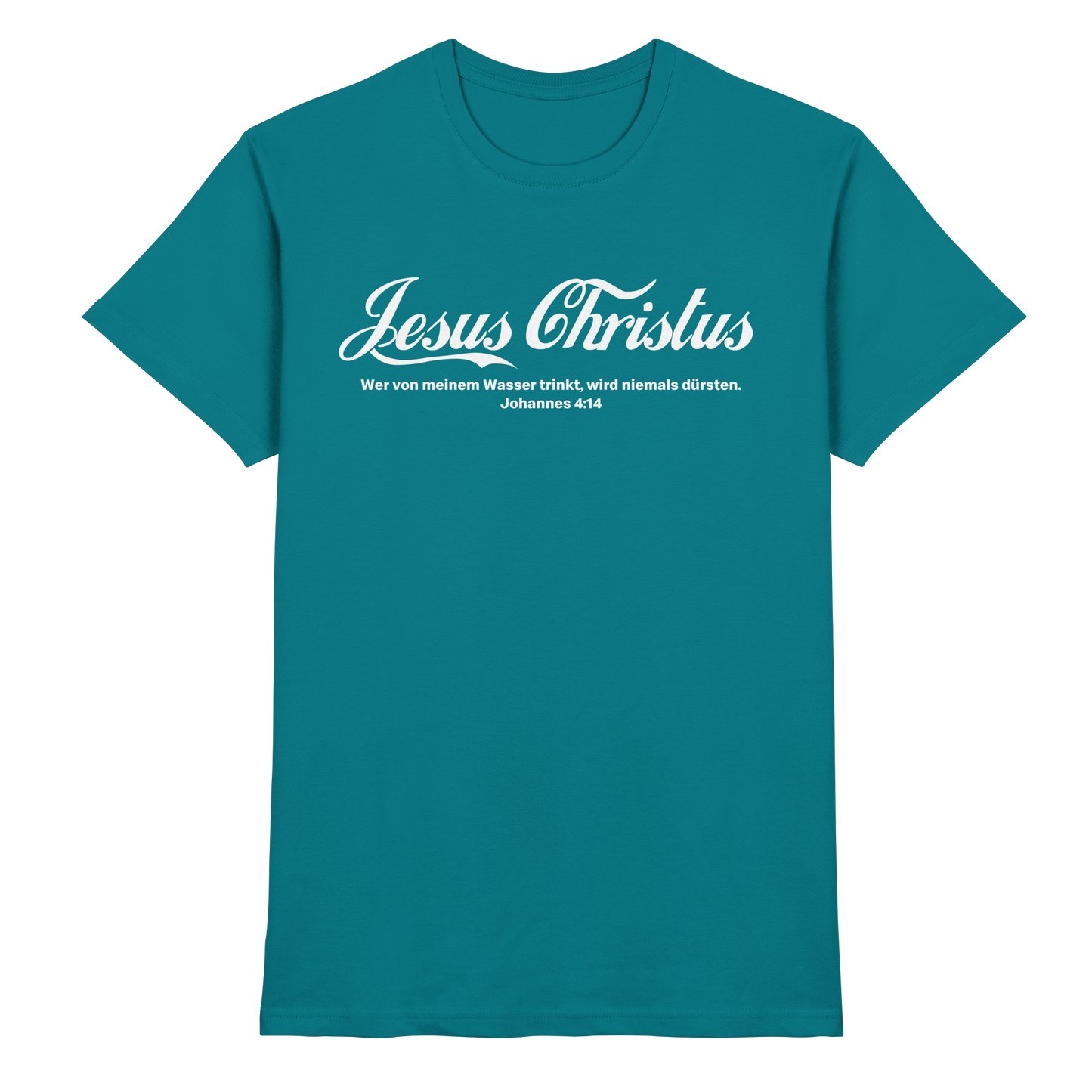 Jesus Christus – Johannes 4,14 | Christliches Statement Design „Lebendiges Wasser“ - Premium Shirt