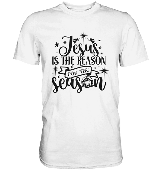 Jesus – Der Grund für die Weihnachtszeit II - Premium Shirt