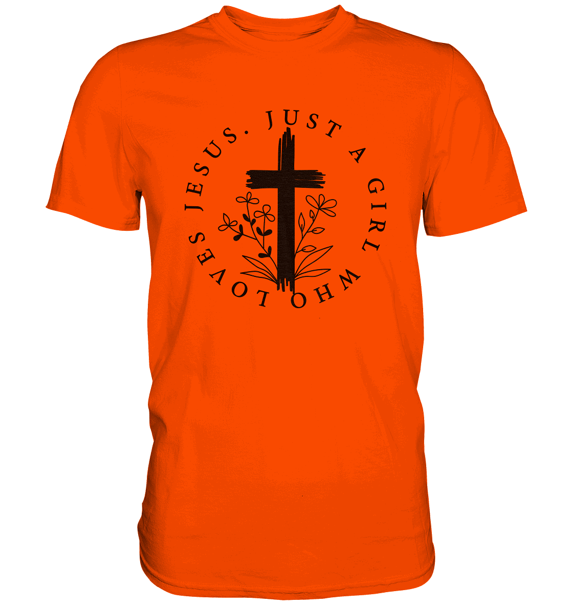 Just a girl who loves Jesus - Premium Shirt