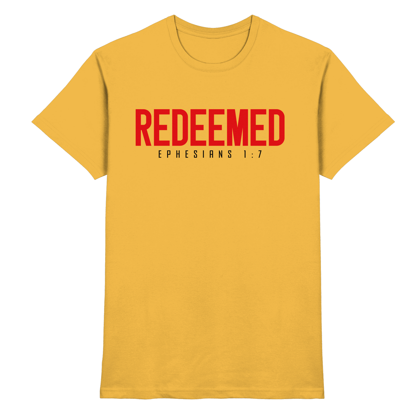 Redeemed – Ephesians 1:7 – Erlöst durch sein Blut | Christliche Produkte - Premium Shirt
