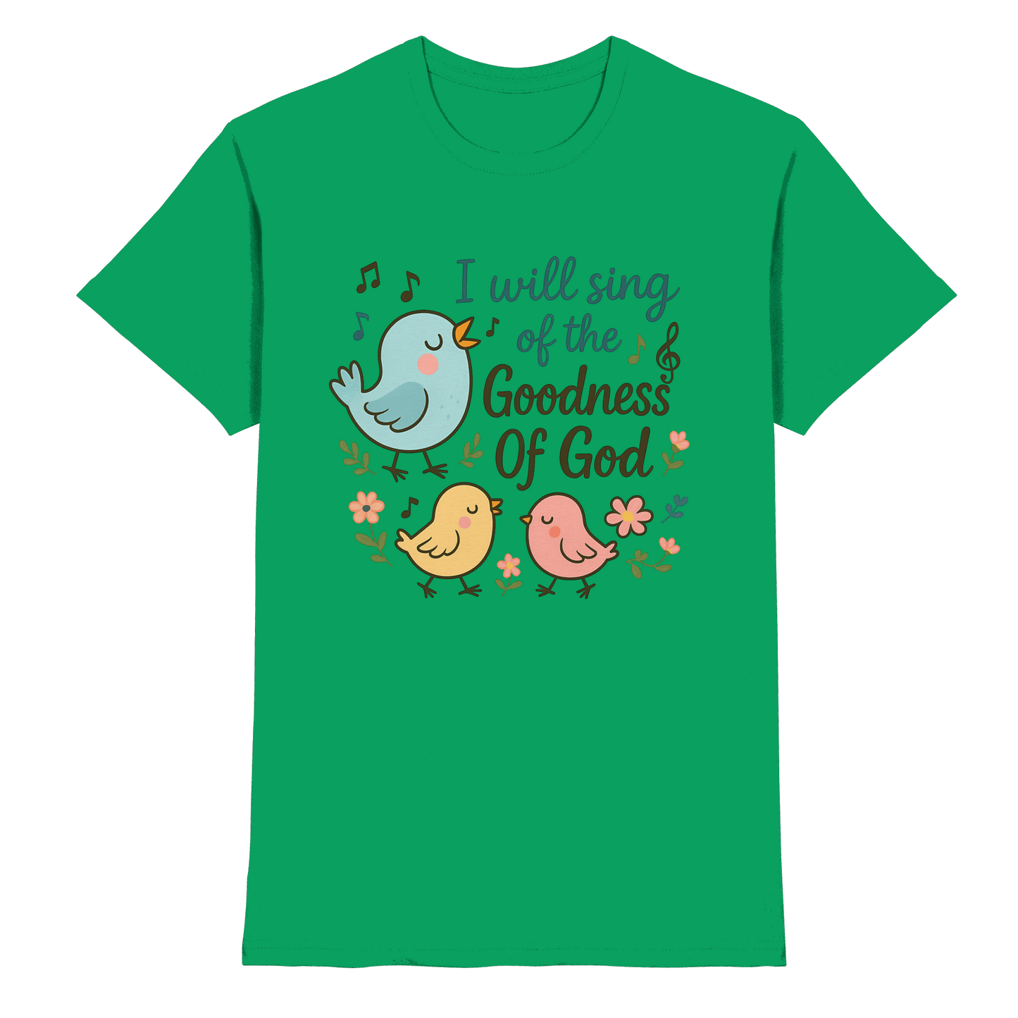 I will sing of the goodness of God | Christliche Produkte - Premium Shirt