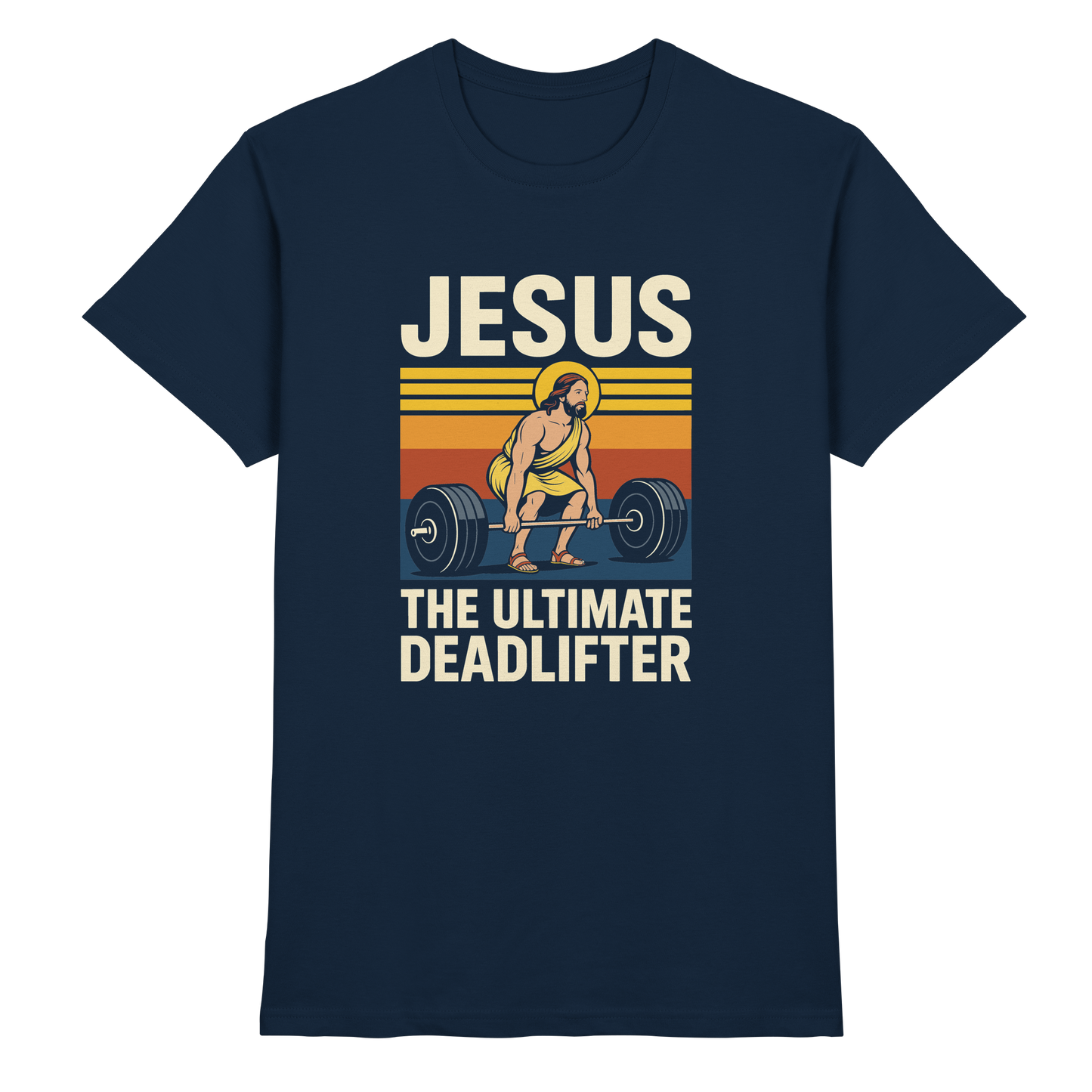 Jesus Deadlifter – Jesus the Ultimate Deadlifter | Christliches Fitness Design - Premium Shirt