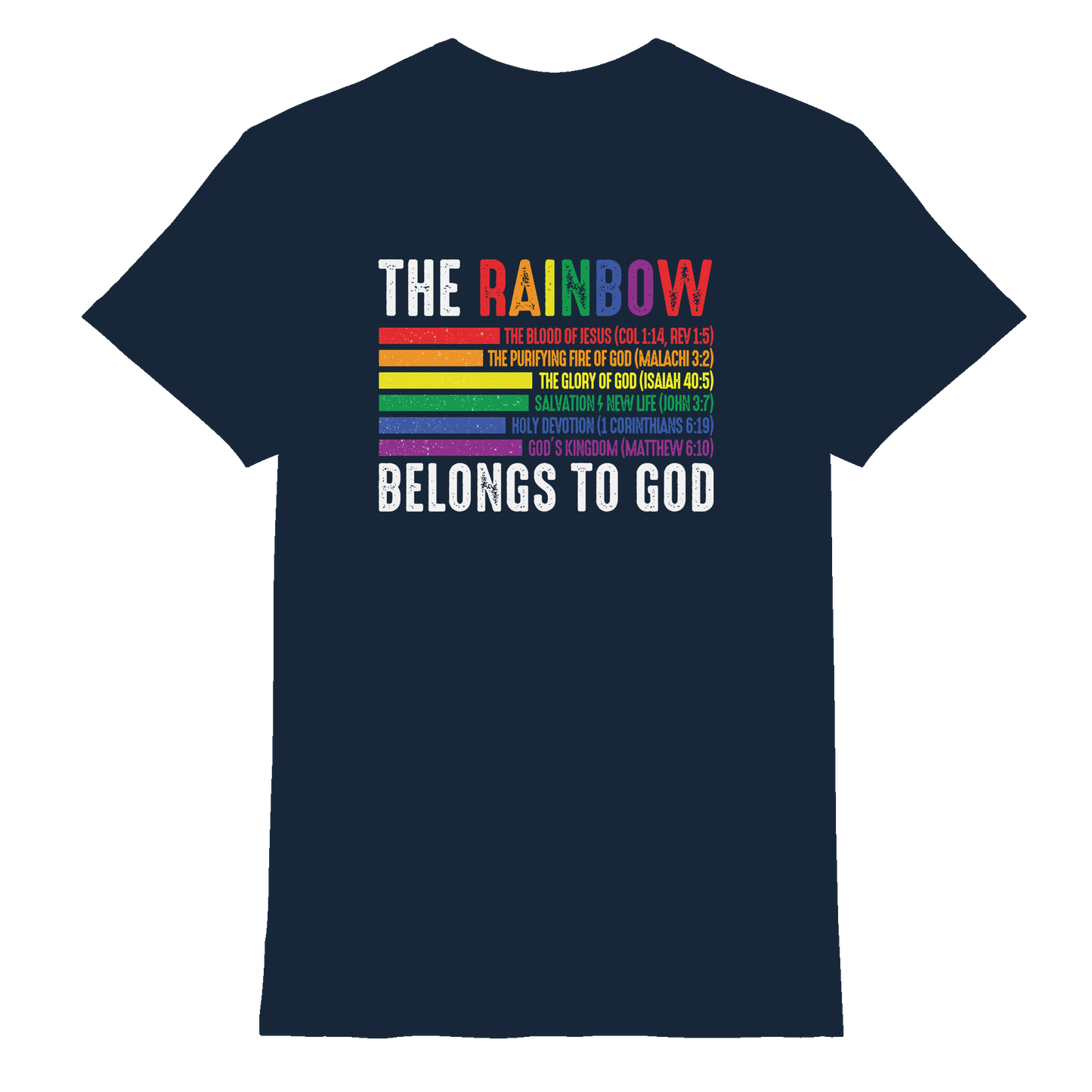 The Rainbow Belongs To God – Zeichen des Bundes und der Liebe - Premium Shirt