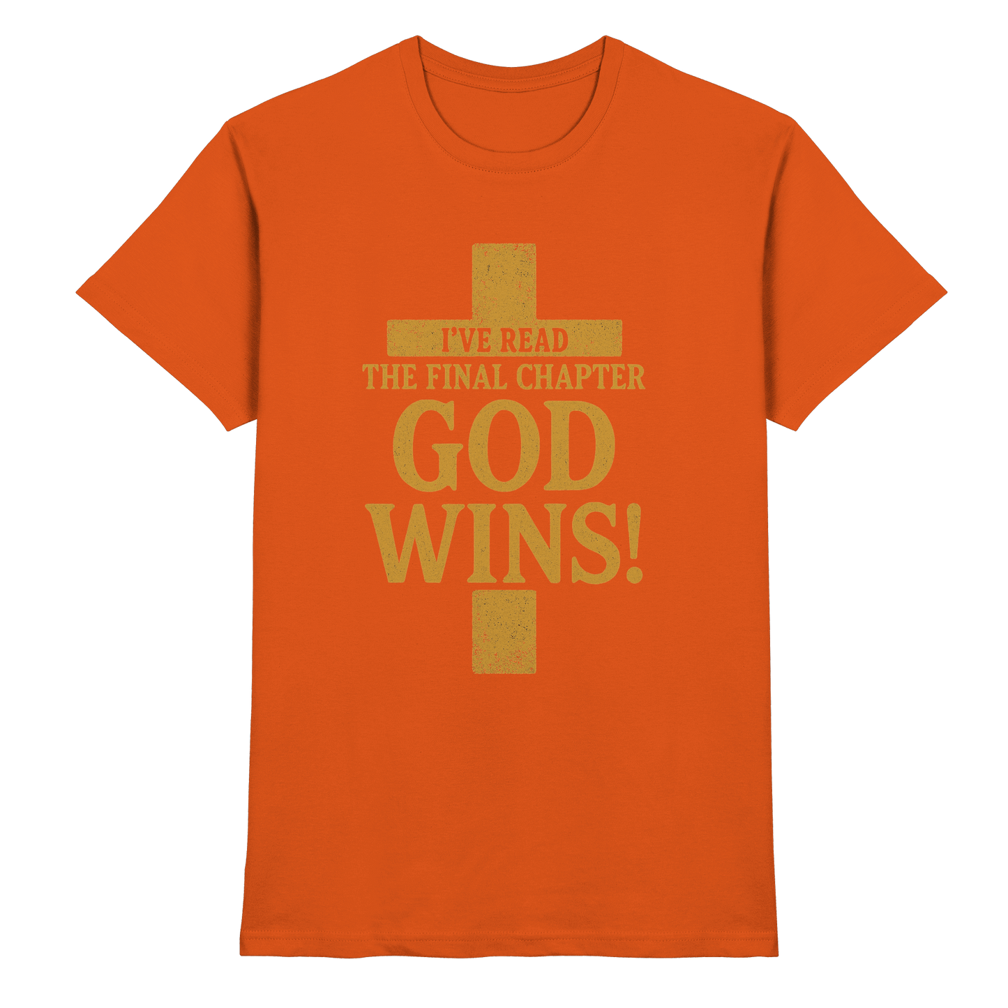 GOD WINS – Das Ende steht fest | Christliche Kleidung & Geschenke im Kreuz-Design - Premium Shirt
