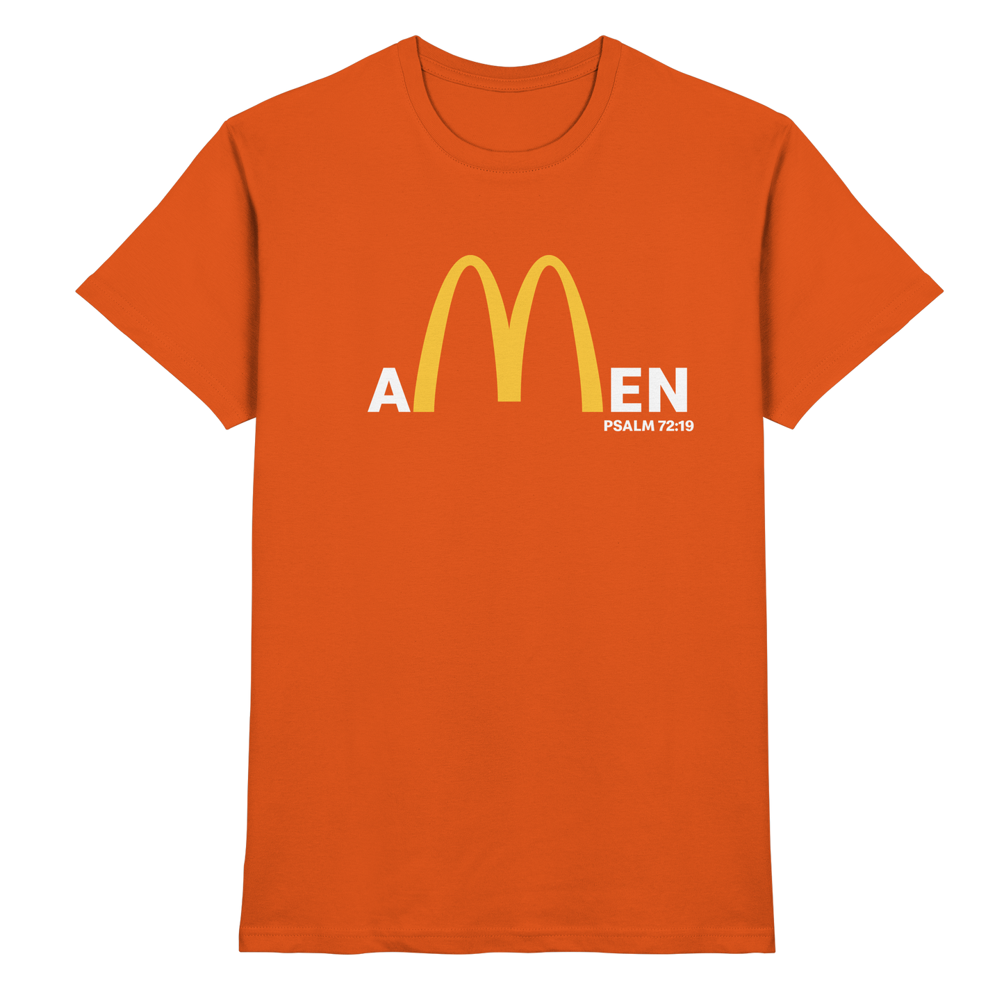 Amen Psalm 72,19 – Christliches Statement Design | Gott sei gepriesen in Ewigkeit - Premium Shirt