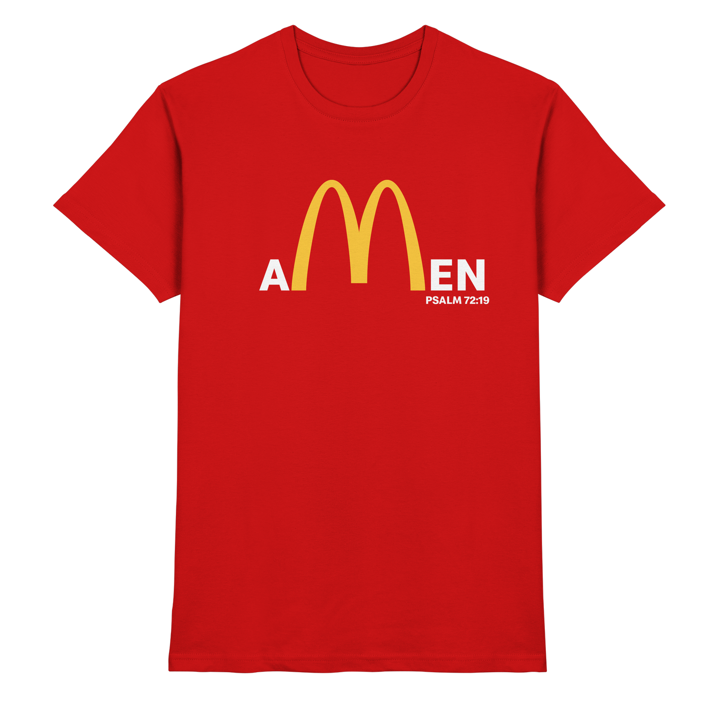 Amen Psalm 72,19 – Christliches Statement Design | Gott sei gepriesen in Ewigkeit - Premium Shirt