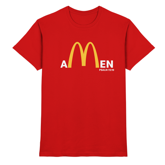 Amen Psalm 72:19 – Christian Statement Design | Blessed be God forever - Premium Shirt
