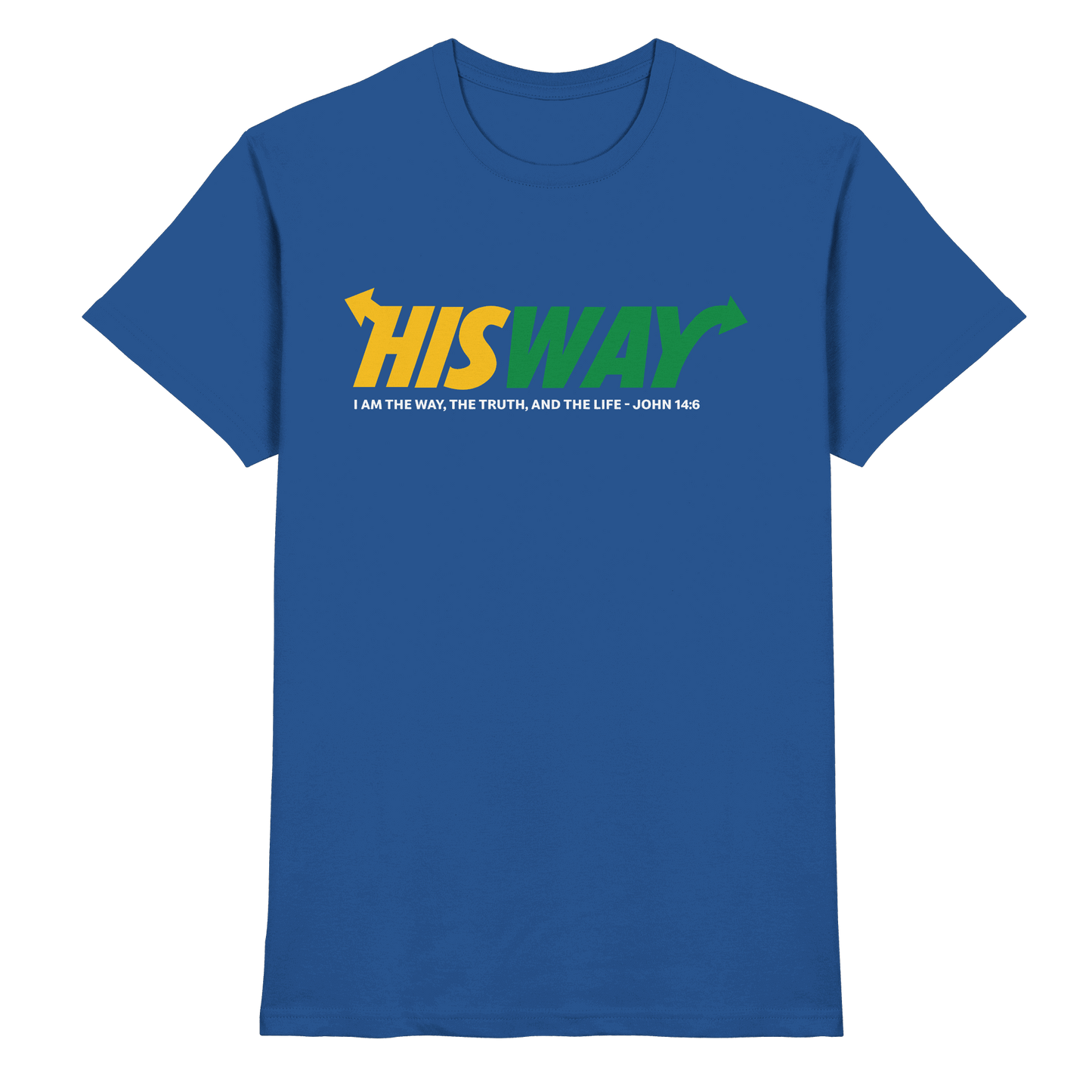 His Way – John 14:6 | Christliches Statement Design mit Johannes 14,6 - Premium Shirt