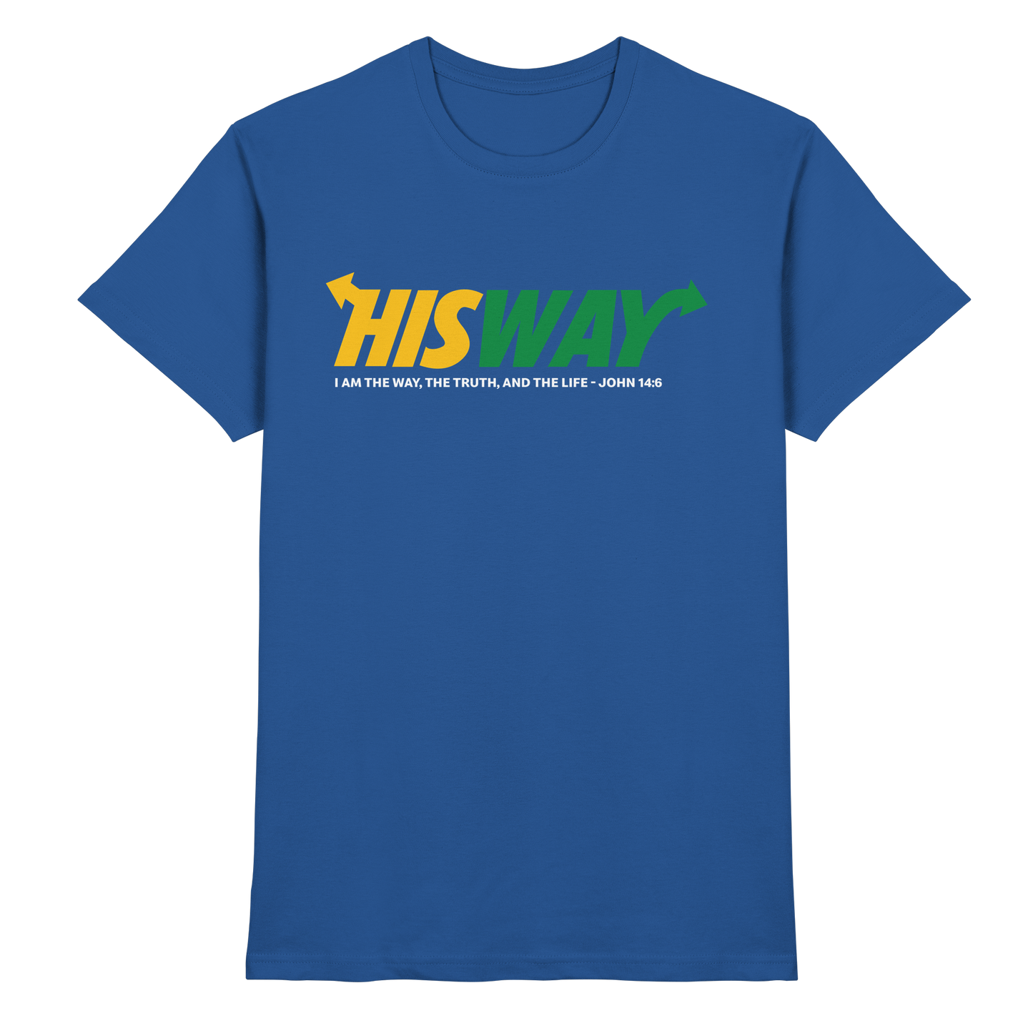His Way – John 14:6 | Christliches Statement Design mit Johannes 14,6 - Premium Shirt