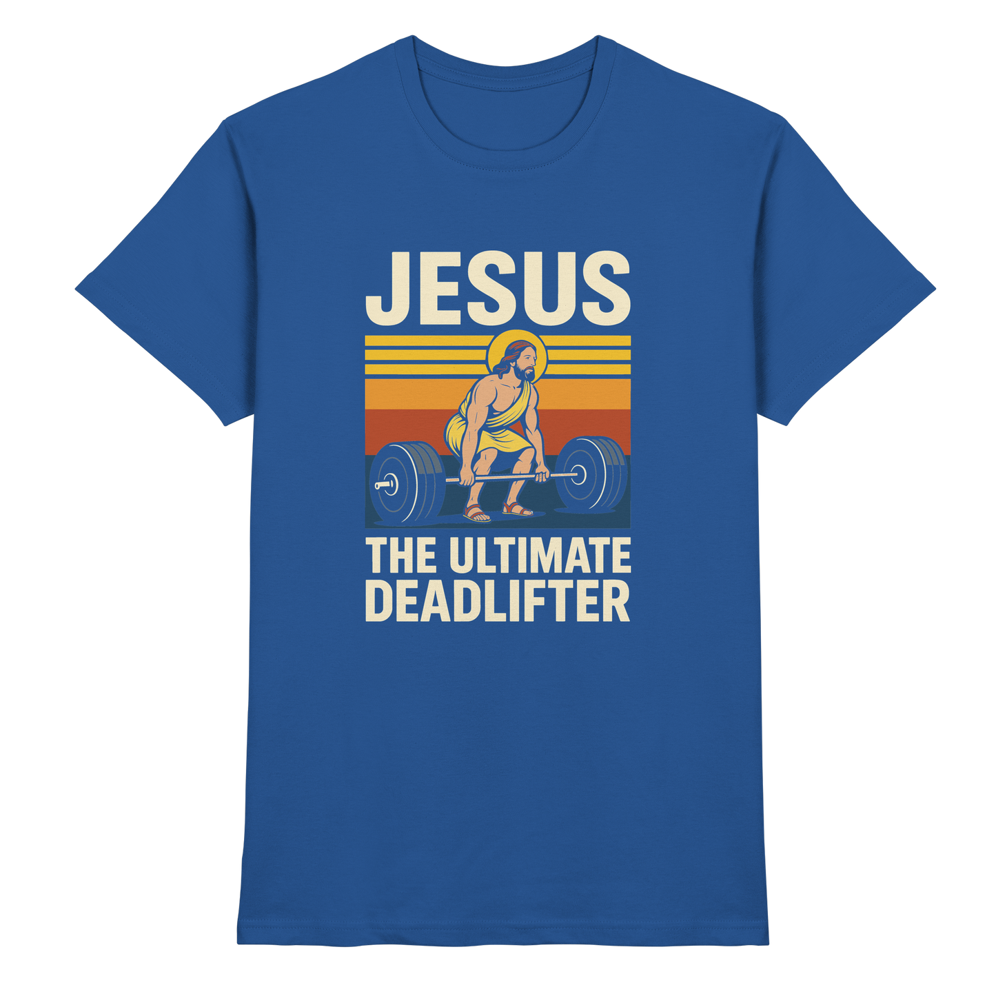 Jesus Deadlifter – Jesus the Ultimate Deadlifter | Christliches Fitness Design - Premium Shirt