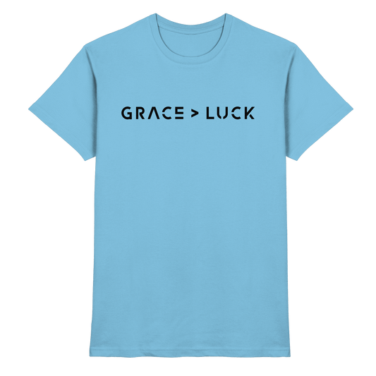 Grace > Luck | Christliches Design über Gottes Gnade - Premium Shirt