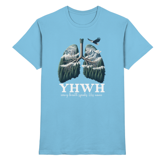 YHWH – Every Breath Speaks His Name | Atem des Lebens | Christliches Design - Premium Shirt