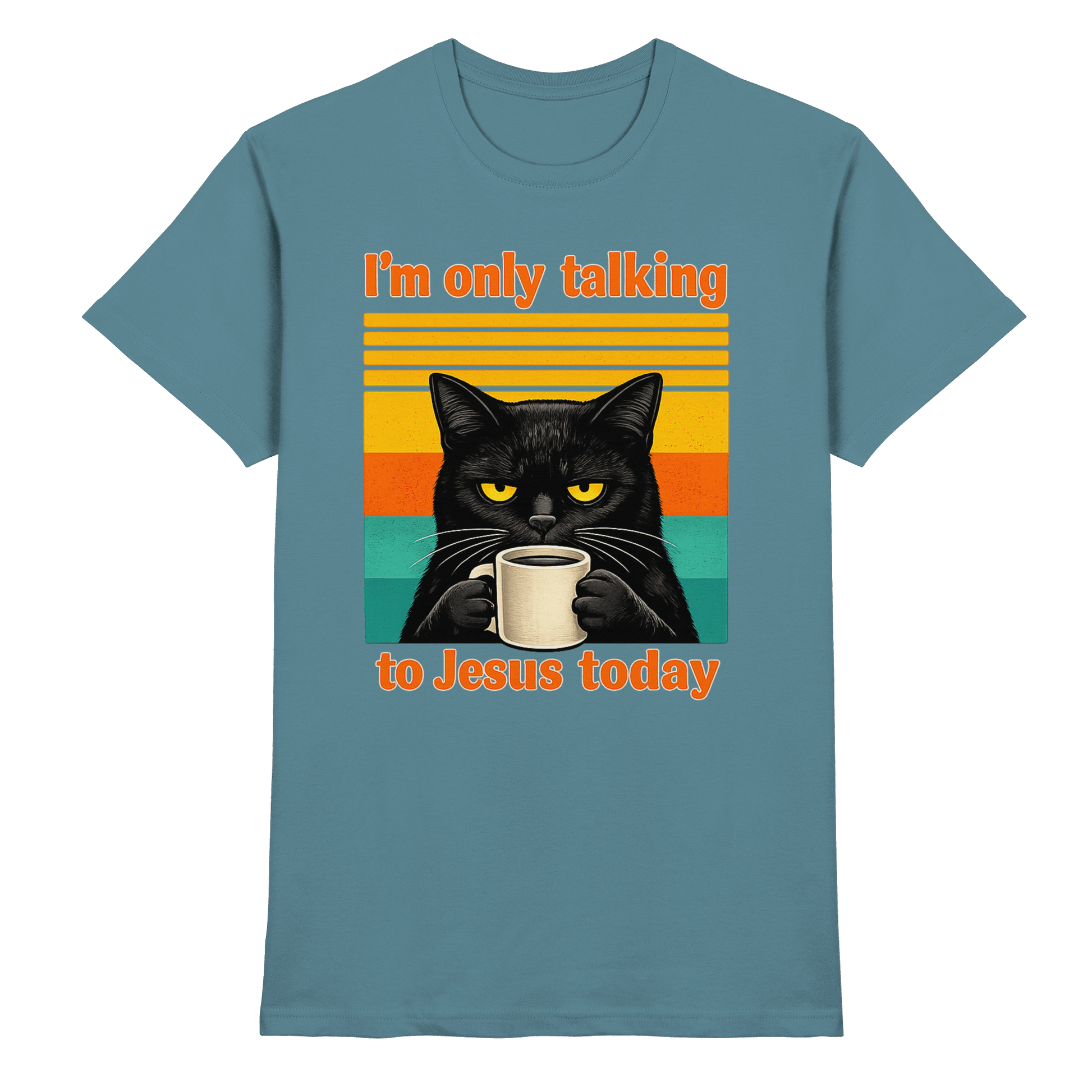 I’m Only Talking to Jesus Today – Grumpy Cat Coffee | Christliches Fun Design - Premium Shirt