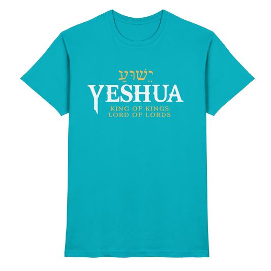 Yeshua – King of Kings, Lord of Lords | Christliches Design mit dem Namen Jesu - Premium Shirt