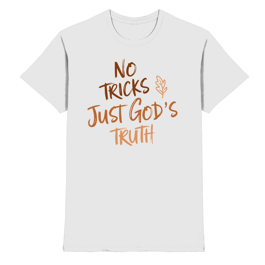 No Tricks – Just God’s Truth | Christliche Kleidung & Geschenke im Retro-Design für Herbst & Halloween - Premium Shirt