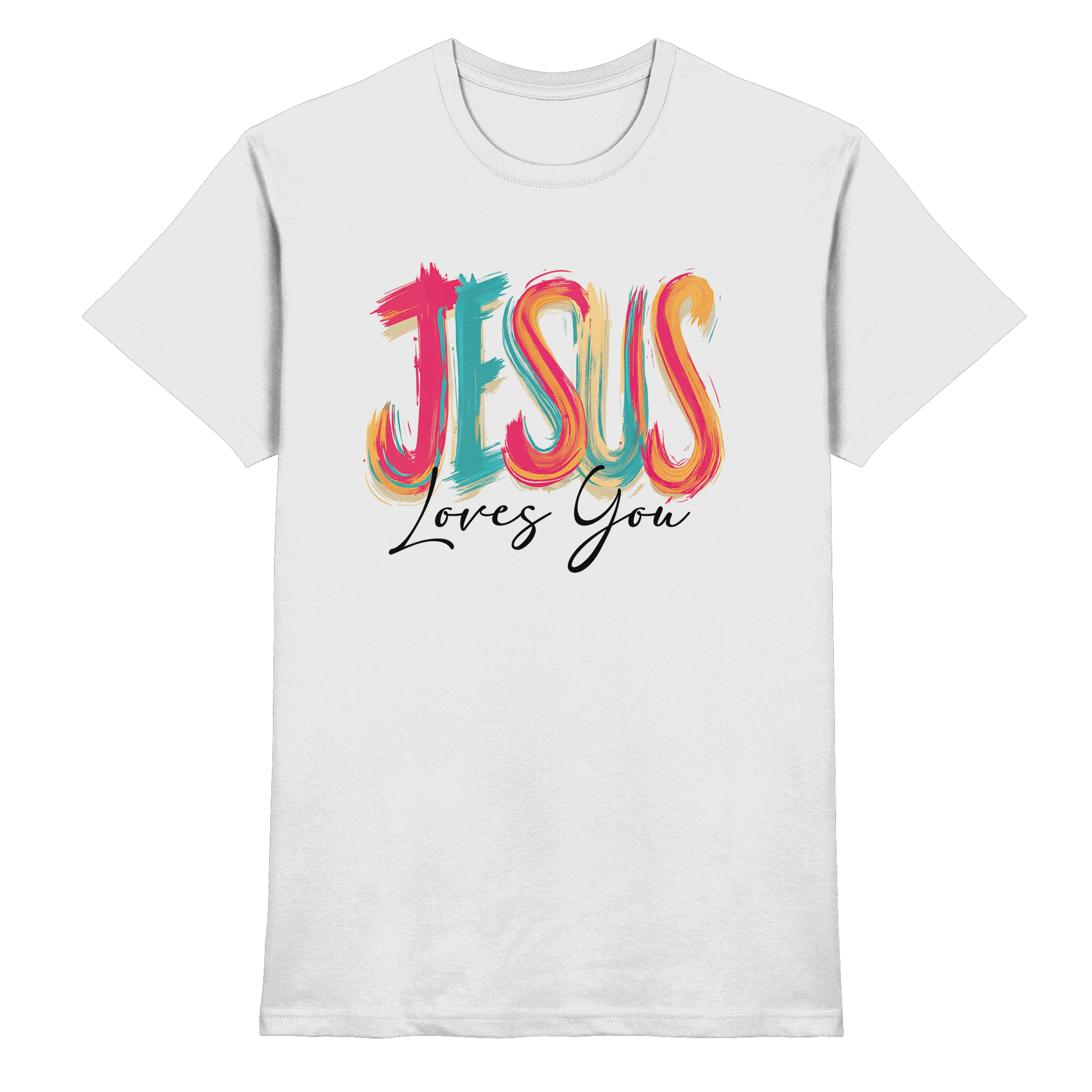 Jesus Loves You – Buntes Design voller Hoffnung und Liebe | Christliches Design - Premium Shirt