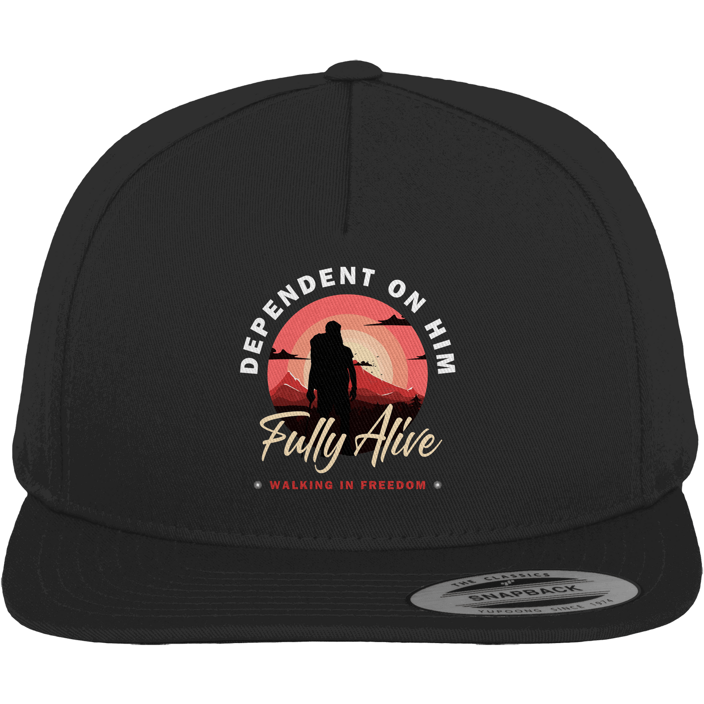 Dependent on Him – Fully Alive - Premium Snapback