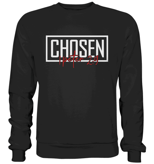 Chosen – 1. Petrus 2:9 – Auserwählt und berufen | Christliche Produkte - Premium Sweatshirt
