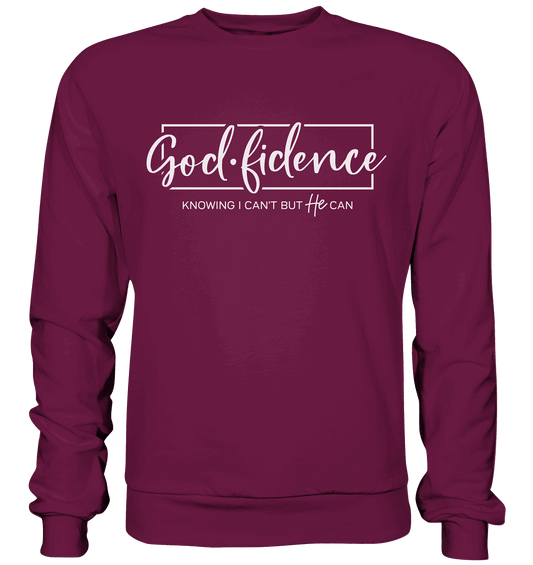 God.fidence – Knowing I can’t but He can | Christliche Kleidung  - Premium Sweatshirt