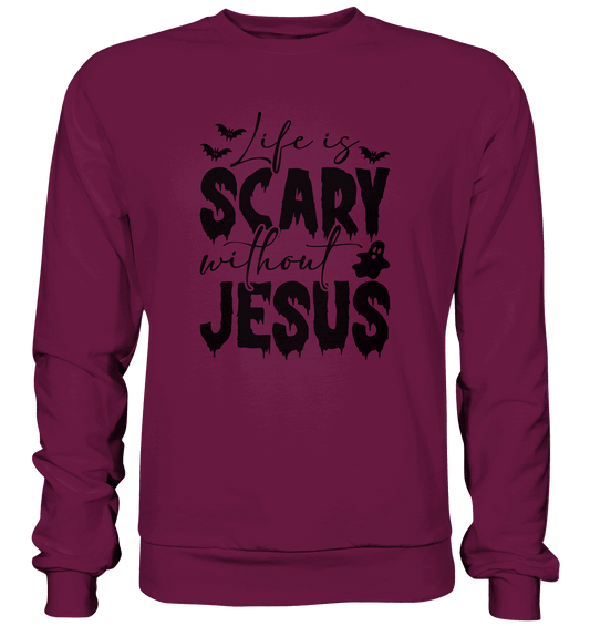 Life is Scary without Jesus - Christliche Kleidung & Geschenke - Premium Sweatshirt