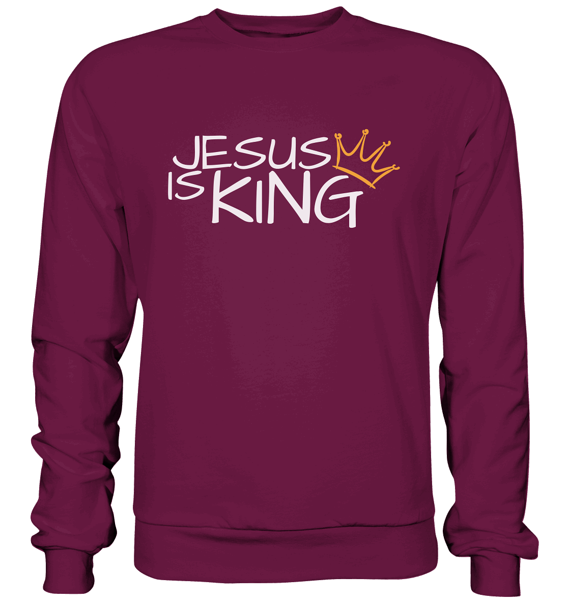 Jesus is King – Eine kraftvolle Botschaft des Glaubens | Christliche Kleidung - Premium Sweatshirt