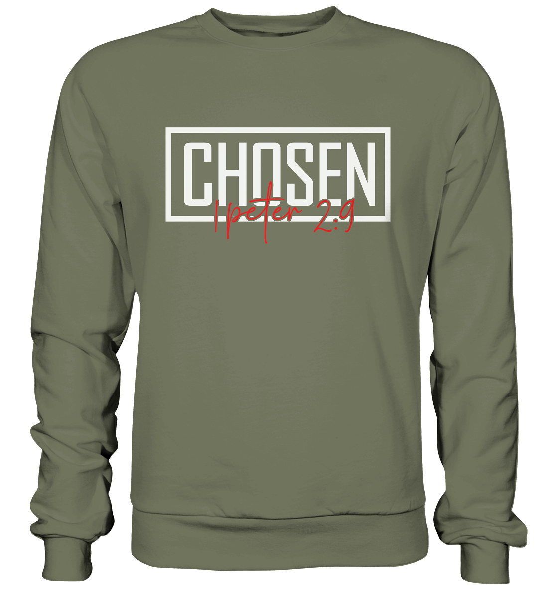 Chosen – 1. Petrus 2:9 – Auserwählt und berufen | Christliche Produkte - Premium Sweatshirt