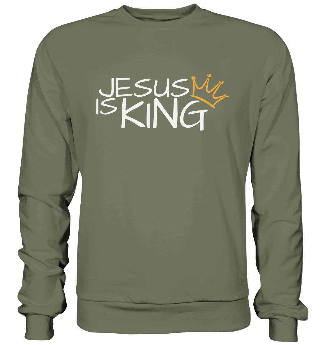 Jesus is King – Eine kraftvolle Botschaft des Glaubens | Christliche Kleidung - Premium Sweatshirt