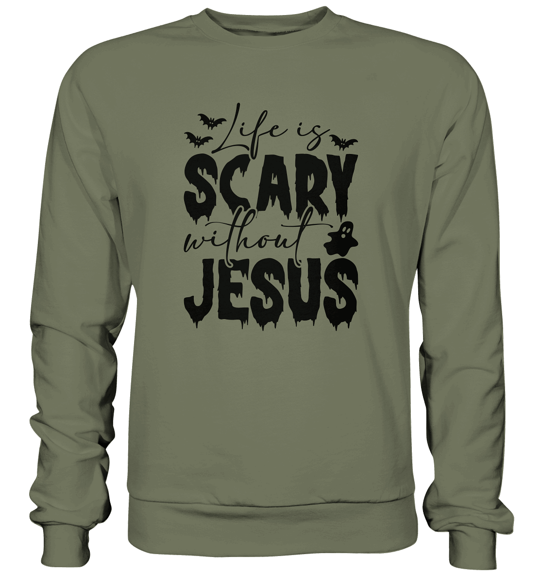 Life is Scary without Jesus - Christliche Kleidung & Geschenke - Premium Sweatshirt