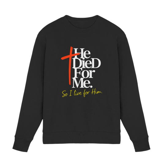 He Died for Me – Christliches Design mit Statement - Premium Sweatshirt