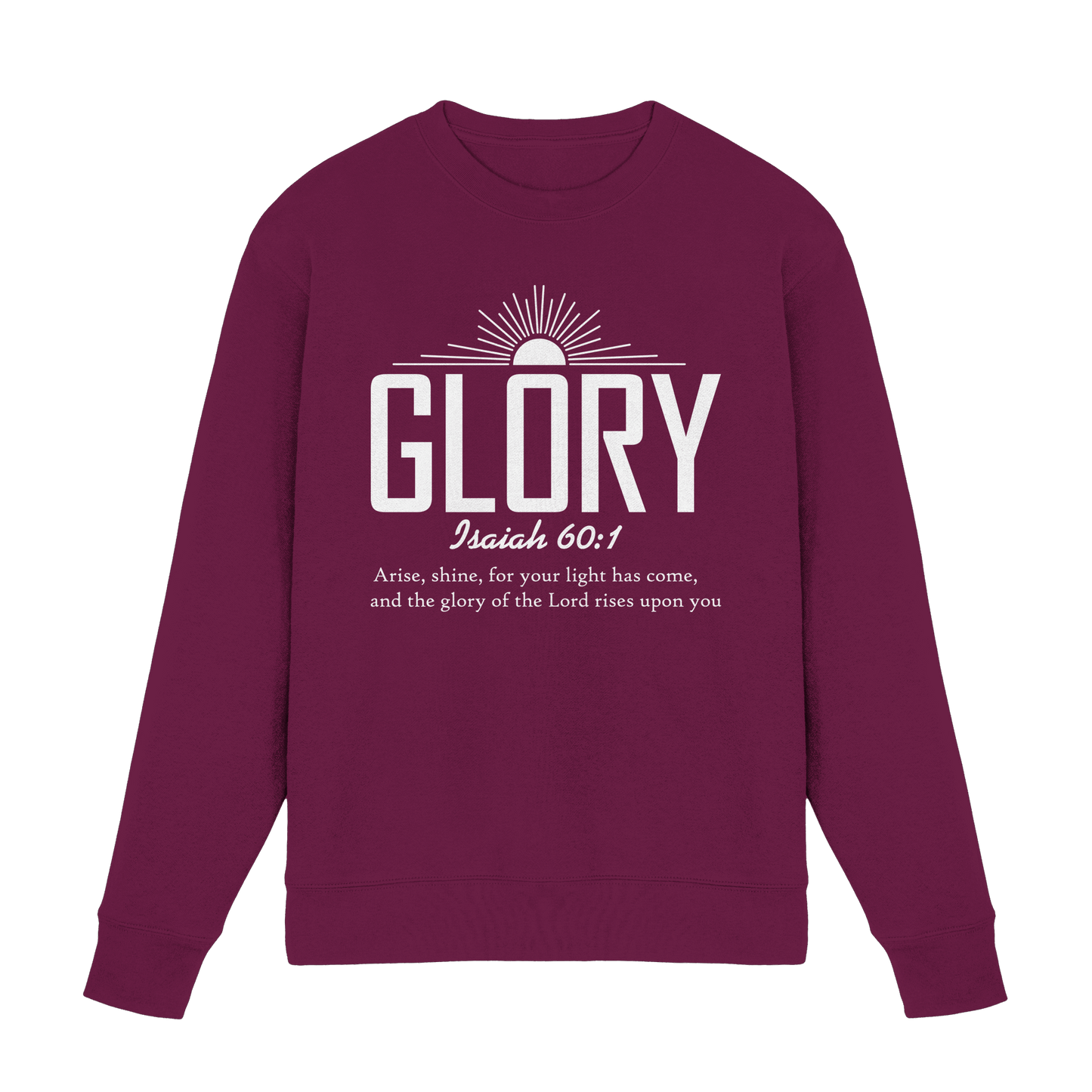 Isaiah 60:1 – Glory | Christliches Design mit Bibelvers - Premium Sweatshirt