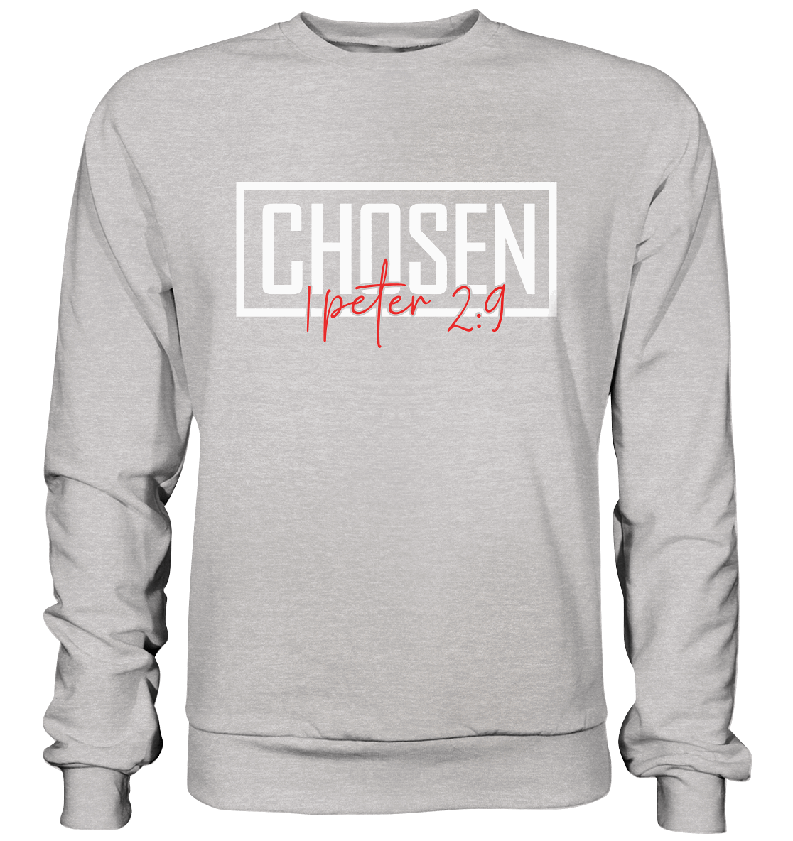 Chosen – 1. Petrus 2:9 – Auserwählt und berufen | Christliche Produkte - Premium Sweatshirt